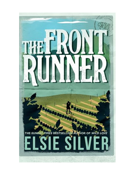 The Front Runner (Gold Rush Ranch) - Elsie Silver