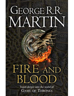 Fire and Blood - George R.R. Martin (A Song of Ice and Fire) 2