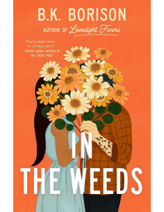 In the Weeds - B.K. Borison | Lovelight Tome 2