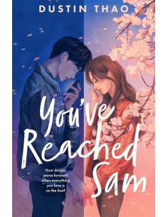 You've Reached Sam - Dustin Thao | Roman YA