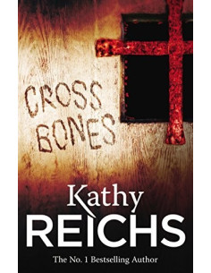 Cross Bones – Kathy Reichs | Alkirtas