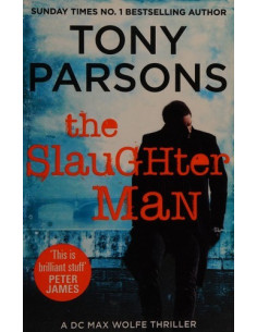 The Slaughter Man – Tony Parsons | Alkirtas