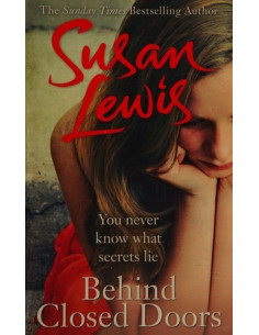 Behind Closed Doors – Susan Lewis | Alkirtas