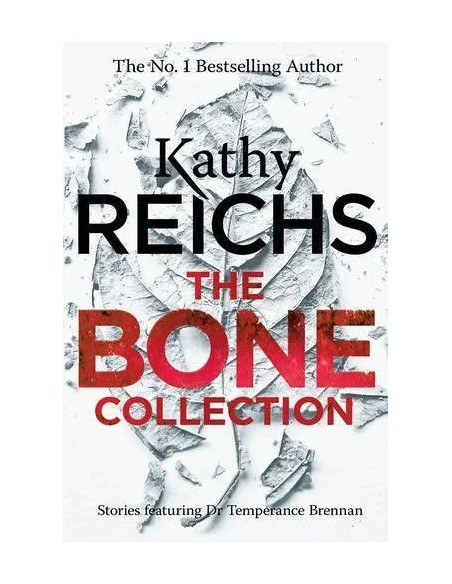 The Bone Collection – Kathy Reichs | Alkirtas