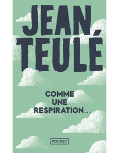 Comme une respiration… – Jean Teulé | Alkirtas