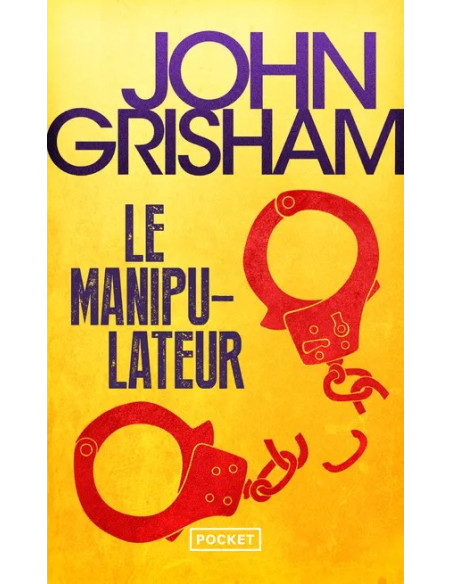 Le manipulateur - John Grisham