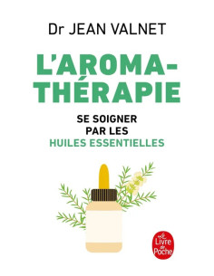 L'Aromathérapie – Dr Jean Valnet | Alkirtas