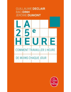 La 25e heure – Guillaume Declair, Bao Dinh, Jérôme Dumont | Alkirtas