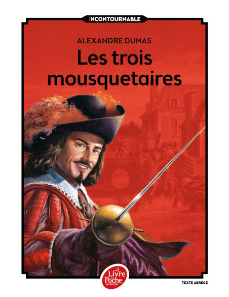 Les Trois Mousquetaires - Texte Abrégé - Alexandre Dumas