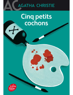 Cinq Petits Cochons - Agatha Christie