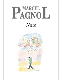 Naïs - Marcel Pagnol