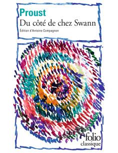 Du côté de chez Swann - Marcel Proust