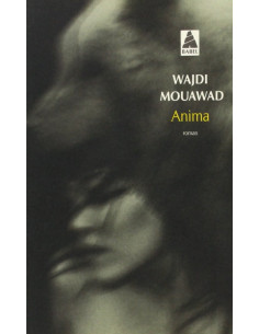 Anima - Wajdi Mouawad
