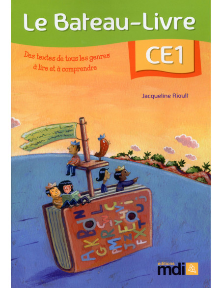 Le Bateau-livre CE1 - Jacqueline Rioult - MDI
