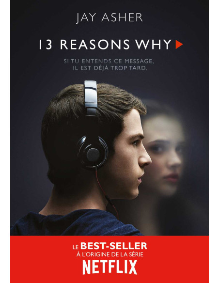 13 REASONS WHY (FR) - Jay Asher