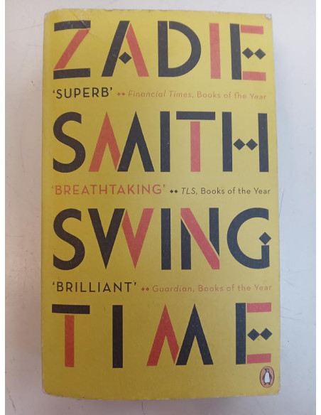 SWING TIME - Zadie Smith (Penguin)