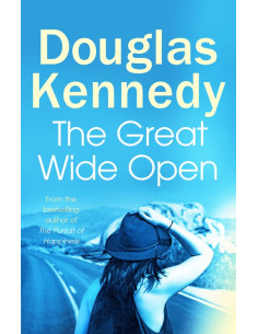 THE GREAT WIDE OPEN - Douglas Kennedy (Arrow)