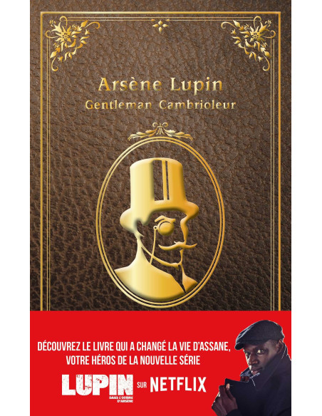 Arsène Lupin, Gentleman Cambrioleur - Maurice Leblanc
