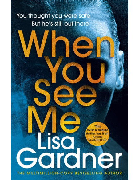 When You See Me - Lisa Gardner