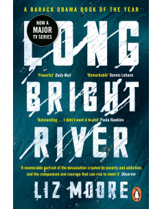 Long Bright River - Liz Moore