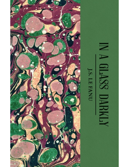 IN GLASS DARKLY