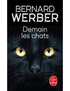 Demain les chats - Bernard Werber