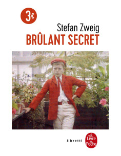 Brulant secret - Stefan Zweig