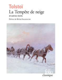 La Tempete de neige et autres recits - Leon Tolstoi