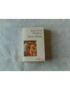 Desir d'Italie - Jean-Noel Schifano