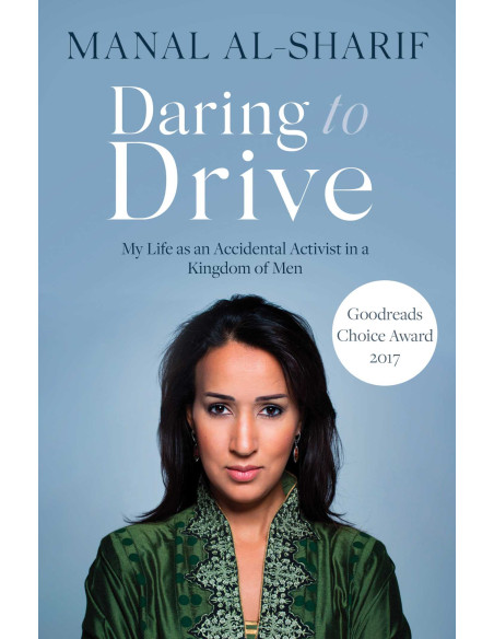 Daring to Drive - Manal Al-Sharif