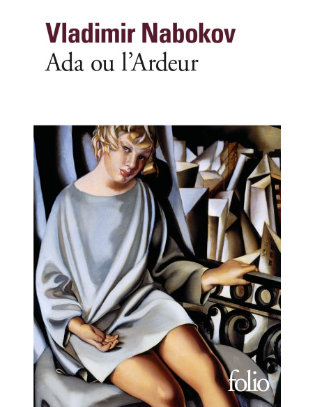 Ada ou l'Ardeur - Vladimir Nabokov