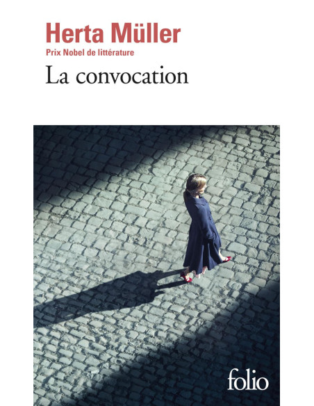 La Convocation - Herta Müller