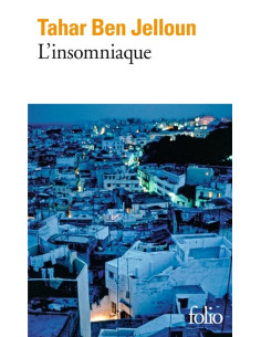 L'insomniaque - Tahar Ben Jelloun | Folio