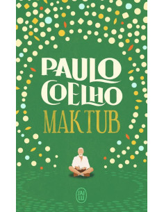 Maktub - Paulo Coelho | J'ai lu