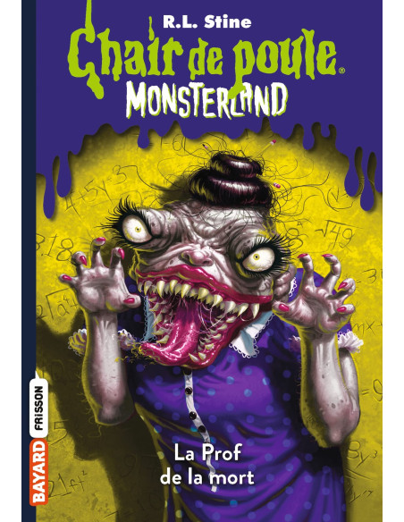 La prof de la mort - R.L. Stine | Chair de poule Monsterland