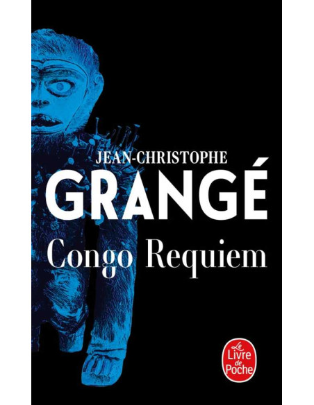 Congo Requiem - Jean-Christophe Grangé