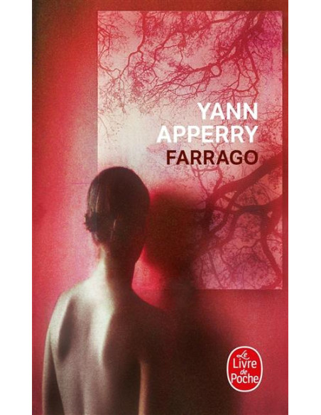 Farrago - Yann Apperry (Prix Goncourt des Lycéens 2003)
