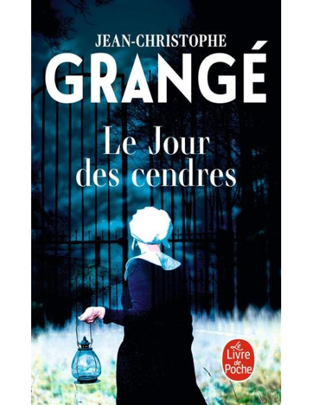 Le Jour des cendres - Jean-Christophe Grangé