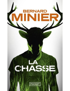 La Chasse - Bernard Minier