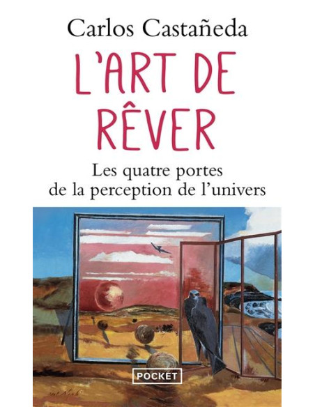 L'Art de rêver - Carlos Castaneda