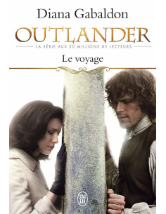 Le voyage - Outlander tome 3 - Diana Gabaldon