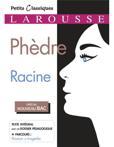 Phèdre - Racine (Petits Classiques Larousse)