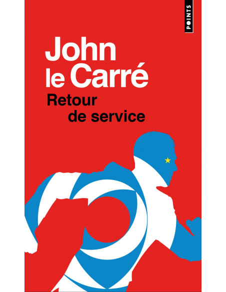 Retour de service - John le Carré