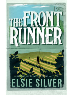 The Front Runner (Gold Rush Ranch) - Elsie Silver