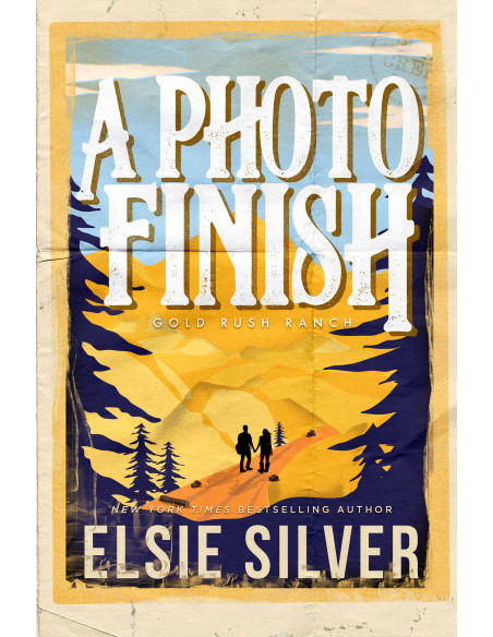 A Photo Finish - Elsie Silver - Gold Rush Ranch tome 2