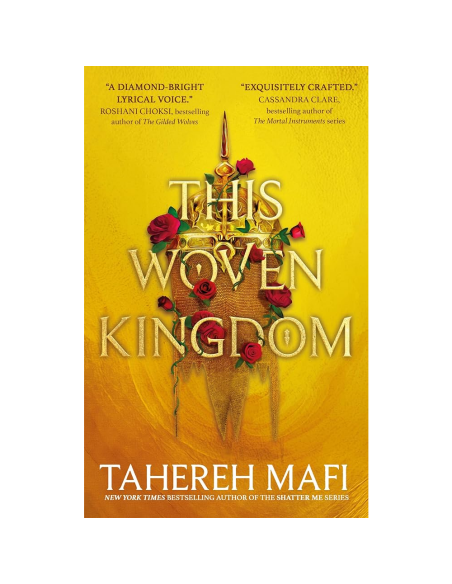 This Woven Kingdom - Tahereh Mafi