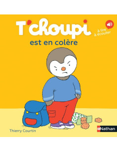 T'choupi est en colère - Thierry Courtin