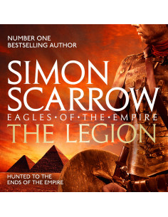 The Legion - Simon Scarrow | Eagles of the Empire 10