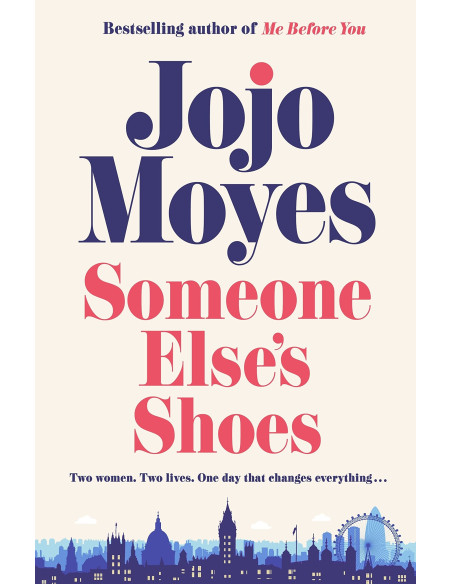 Someone Else's Shoes - Jojo Moyes