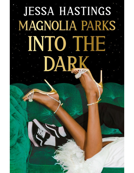 Magnolia Parks: Into the Dark - Jessa Hastings